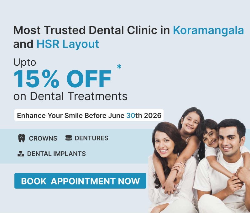 Best Dentist in HSR layout